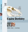 Equine Dentistry 2nd Edition, Author Baker